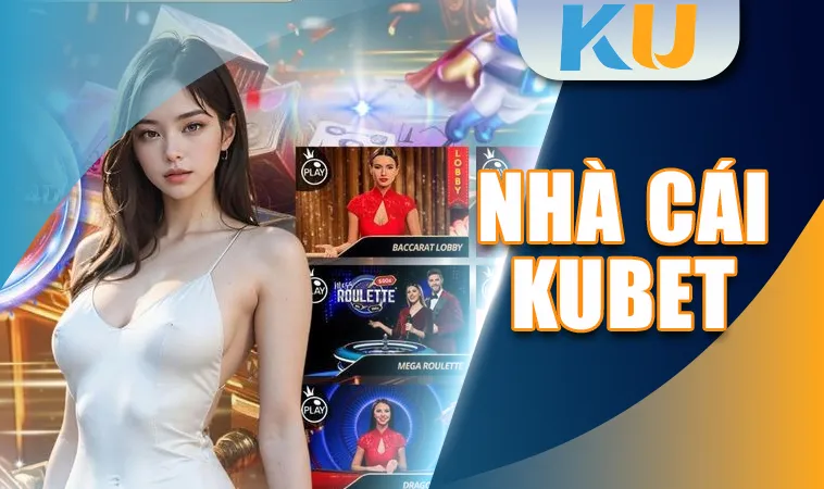 Kubet - Trang Chủ Ku Bet - Nhà Cái Cá Cược Online Số 1 Châu Á 32 Trang Chủ Ku Bet - Nhà Cái Cá Cược Online Số 1 Châu Á